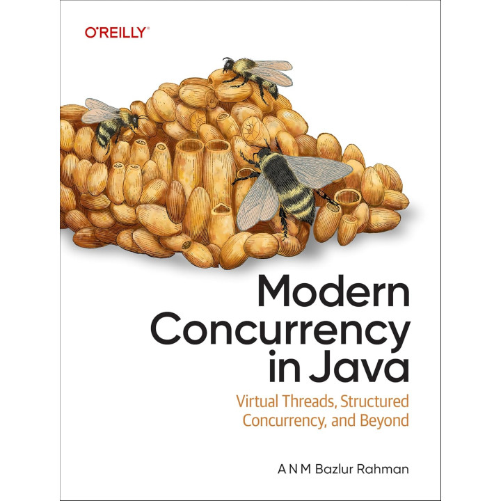 Modern Concurrency in Java. A N M Bazlur Rahman