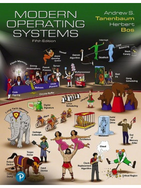 Modern Operating Systems, 5th Edition. Tanenbaum Andrew, Bos Herbert Modern Operating Systems, 5th Edition. Tanenbaum Andrew, Bos Herbert