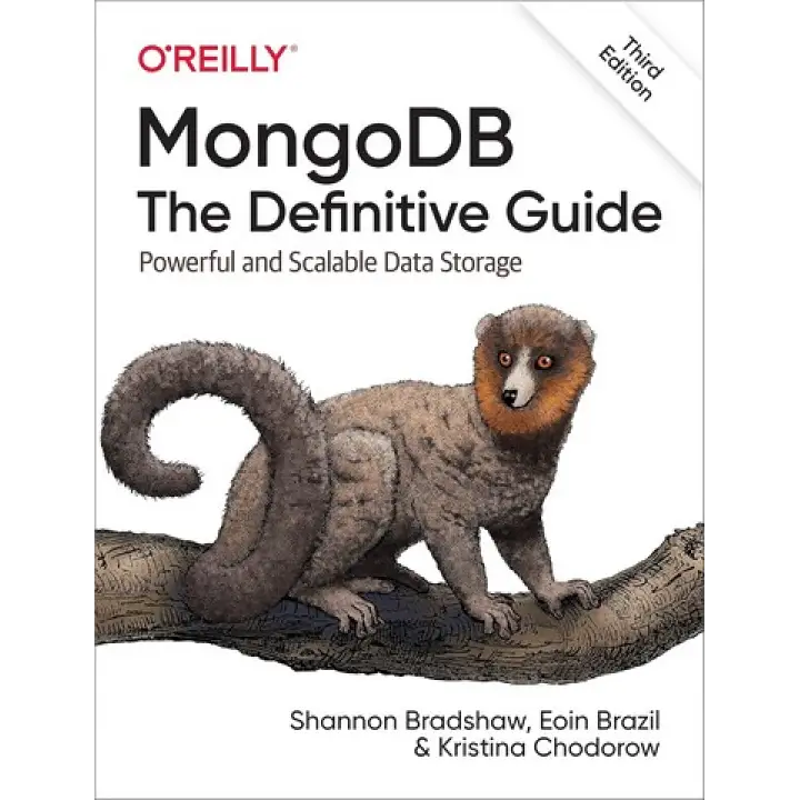 MongoDB: The Definitive Guide: Powerful and Scalable Data Storage. 3rd Edition. Kristina Chodorow, Eoin Brazil, Shannon Bradshaw 
