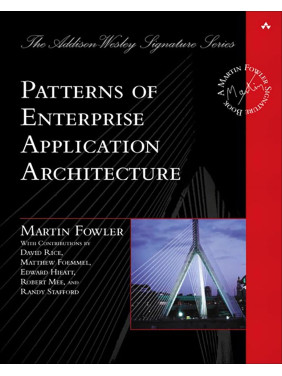 Patterns of Enterprise Application Architecture. Martin Fowler