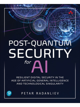 Post-Quantum Security for AI: Resilient Digital Security in the Age of Artificial General Intelligence and Technological Singularity. Petar Radanliev Post-Quantum Security for AI: Resilient Digital Security in the Age of Artificial General Intelligence and Technological Singularity. Petar Radanliev