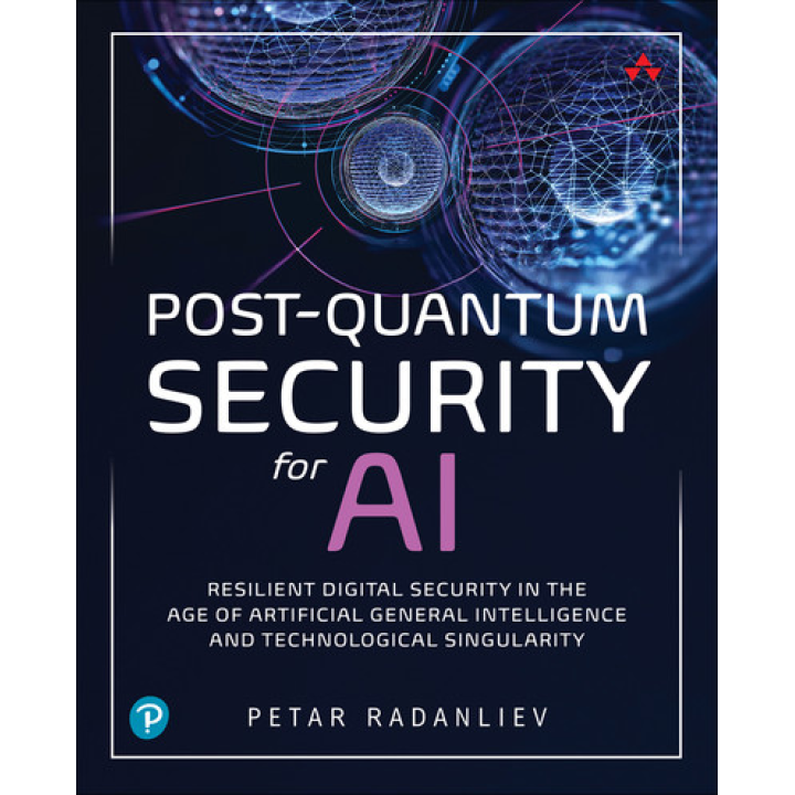 Post-Quantum Security for AI: Resilient Digital Security in the Age of Artificial General Intelligence and Technological Singularity. Petar Radanliev