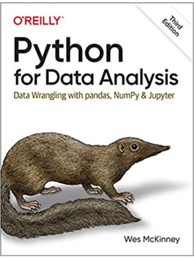 Python for Data Analysis: Data Wrangling with pandas, NumPy, and Jupyter 3rd Edition Wes McKinney Python for Data Analysis: Data Wrangling with pandas, NumPy, and Jupyter 3rd Edition Wes McKinney