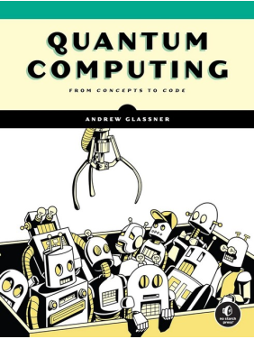 Quantum Computing. Andrew Glassner Quantum Computing. Andrew Glassner
