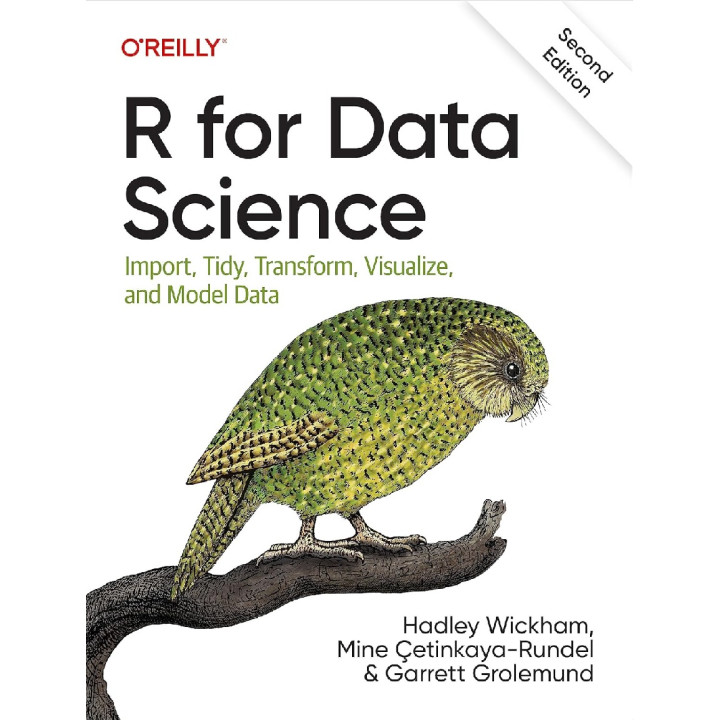R for Data Science: Import, Tidy, Transform, Visualize, and Model Data 2nd Edition. Hadley Wickham, Mine Çetinkaya-Rundel, Garrett Grolemund