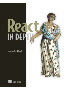 React in Depth. Morten Barklund React in Depth. Morten Barklund