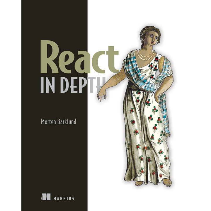 React in Depth. Morten Barklund