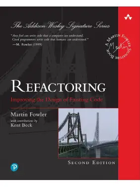 Refactoring: Improving the Design of Existing Code (2nd Edition) Refactoring: Improving the Design of Existing Code (2nd Edition)