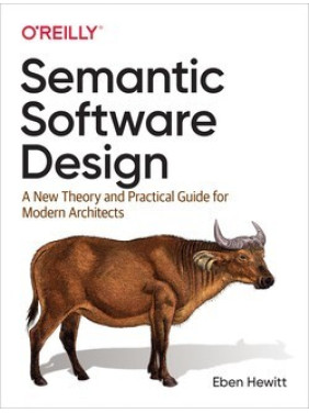 Semantic Software Design. Eben Hewitt Semantic Software Design. Eben Hewitt