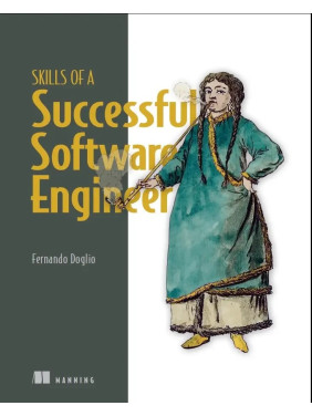Skills of a Successful Software Engineer. Fernando Doglio Skills of a Successful Software Engineer. Fernando Doglio