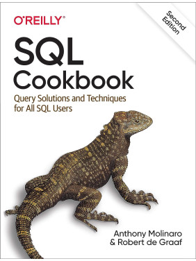 SQL Cookbook: Query Solutions and Techniques for All SQL Users SQL Cookbook: Query Solutions and Techniques for All SQL Users