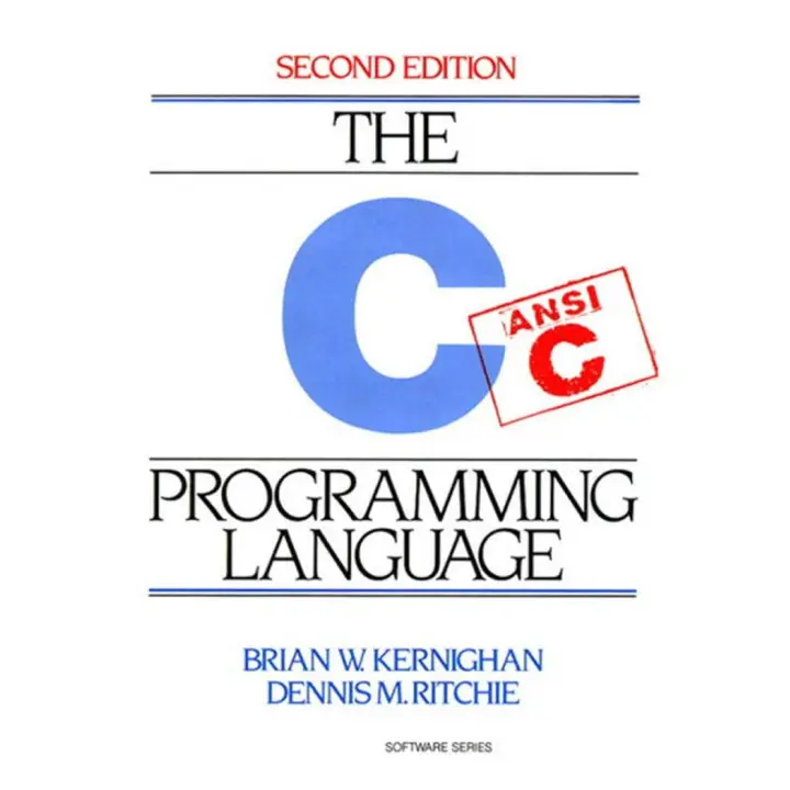 The C Programming Language. 2nd Edition. Brian W. Kernighan, Dennis M. Ritchie