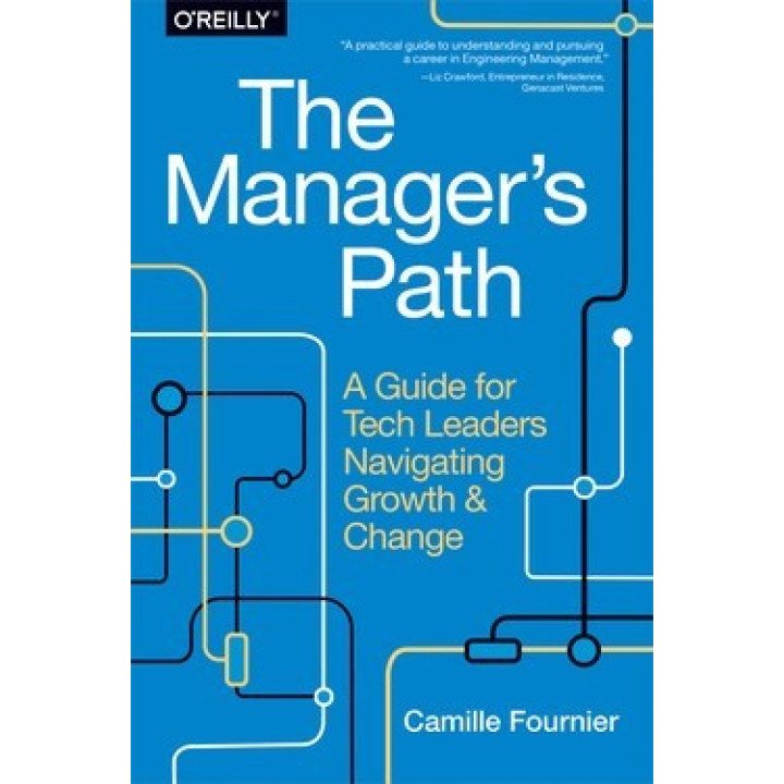 The Manager's Path by Camille Fournier