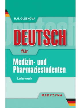 Deutsch für Medizin- und Pharmaziestudenten Deutsch für Medizin- und Pharmaziestudenten