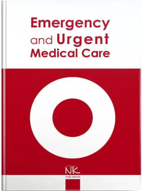 Emergency and Urgent Medical Care Student Training Manual. Шкурупий Д. А. и др. Emergency and Urgent Medical Care Student Training Manual. Шкурупий Д. А. и др.
