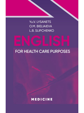 English for Health Care Purposes English for Health Care Purposes