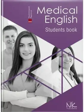 Medical English. Student’s Book/Медицинский английский: учебник. Знаменская И. В., Беляева О. М., Писоцкая О. О., Гаврильева К. Г.