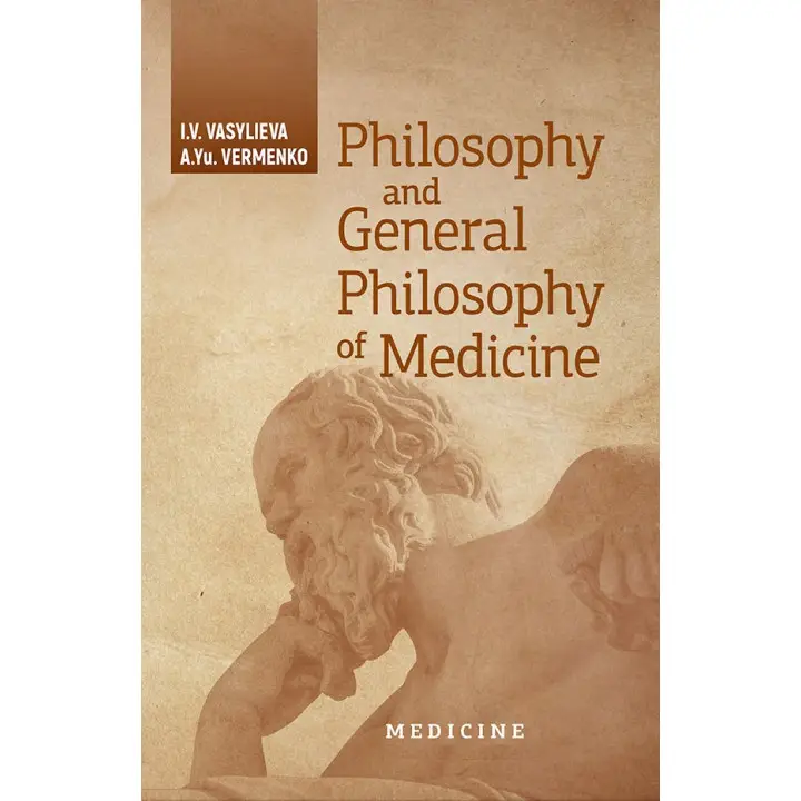 Philosophy and General Philosophy of Medicine